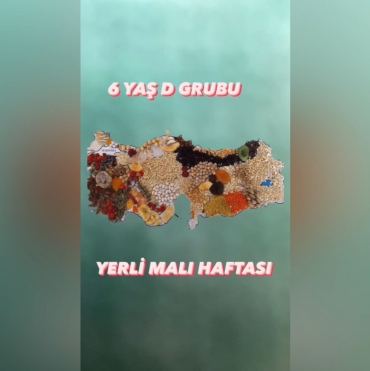 6 yaş D Yerli Malı Haftası